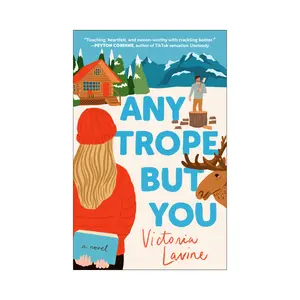 Any Trope But You: A Novel