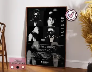 Future Poster | We Still Don't Trust You Poster | Album Poster Prints | Wall Decor Posters | Album Cover Gift | Rap Music Poster