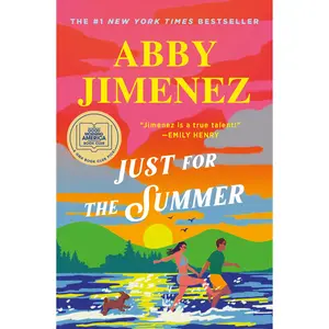 Just for the Summer by Abby Jimenez [Hardcover Book]