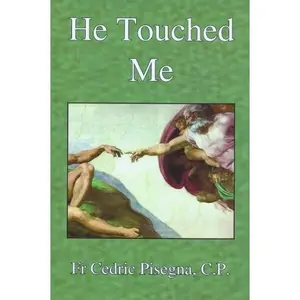 USED-He Touched Me by Cedric Pisegna (Paperback)