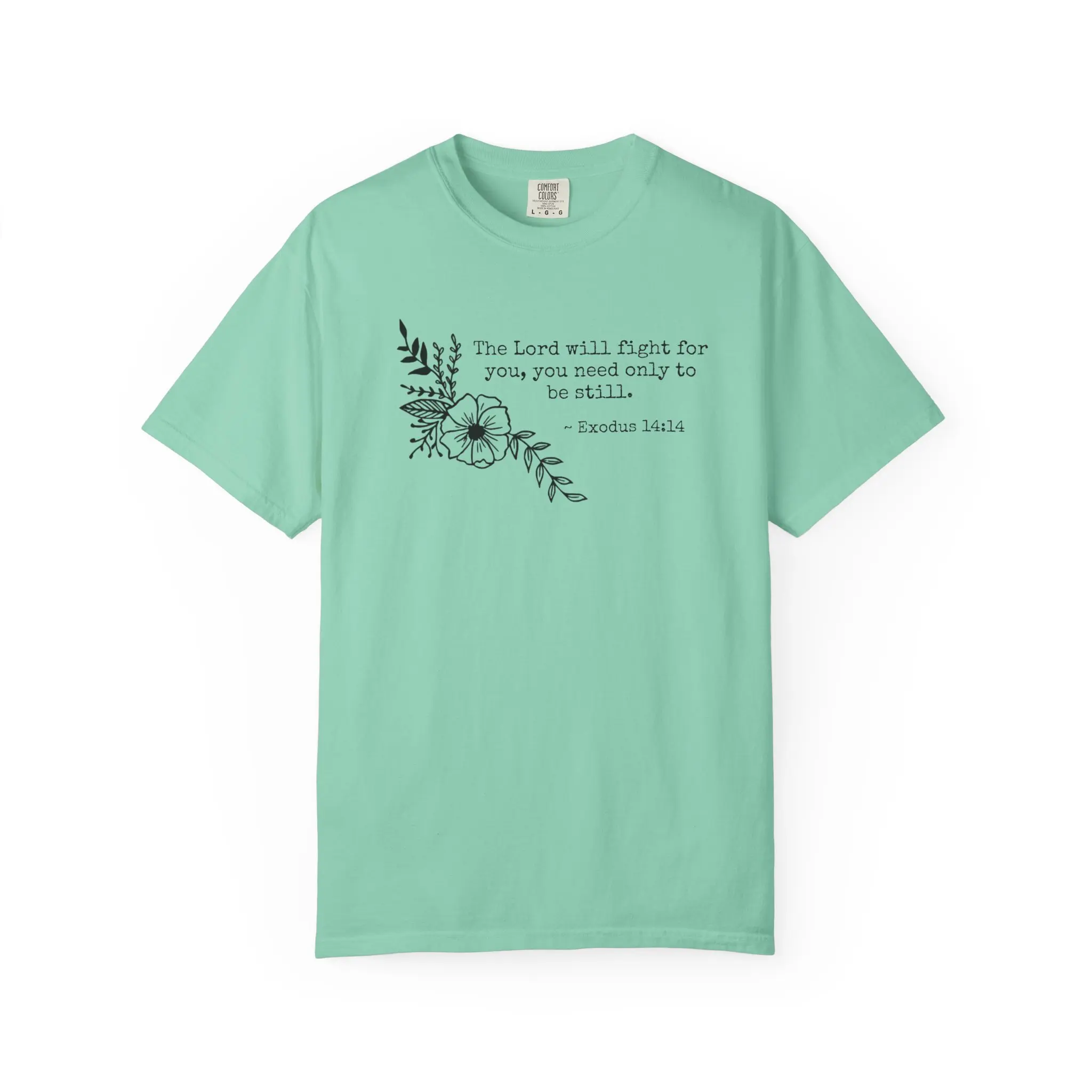Exodus 14:14 Be Still T-shirt | Faith Scripture Christian Tee