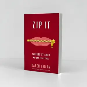 Zip It Keep It Shut 40-Day Challenge Book, Daily Reflection & Personal Growth Guide, Mindset and Self Improvement Reading, Motivation and Life Guidance Book