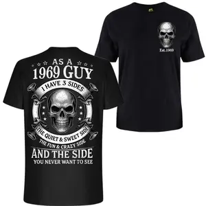 Custom Est.1969 Guy I Have Three Sides GenX 2 Side Shirt, Fashion Full Colors, Sizes, For Men, Women