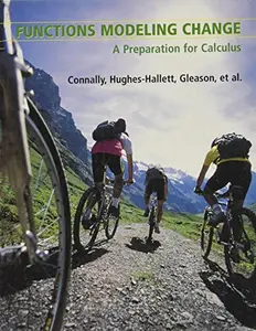 USED-Functions Modeling Change: A Preparation for Calculus by Eric Connally (Hardcover)