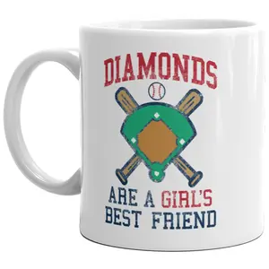 Diamonds Are A Girl's Best Friend Mug Funny Baseball Softball Player Coffee Cup - 11oz Funny Coffee Mugs Ceramic Printed Drinkware Cup
