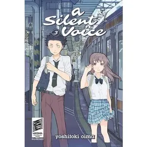 A Silent Voice 3 -- Yoshitoki Oima - Paperback