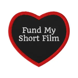 "Fund My Short Film" Embroidered Patch