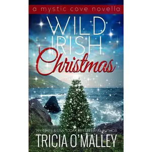 USED-Wild Irish Christmas: A Mystic Cove and Isle of Destiny festive novella by Omalley, Tricia (Paperback)