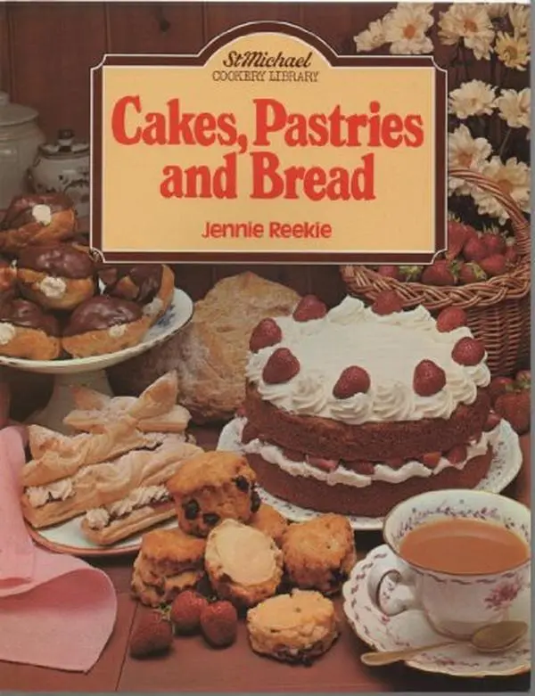 USED Book - 'CAKES, PASTRIES AND BREAD (ST MICHAEL)' by Jennie Reekie (Paperback) - english