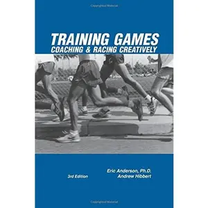 USED Book - Training Games: Coaching & Racing Creatively, 3rd Edition by Eric Anderson (Paperback) - english