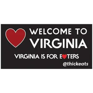 Welcome To Virginia Virginia Is For Eaters Sign Decal