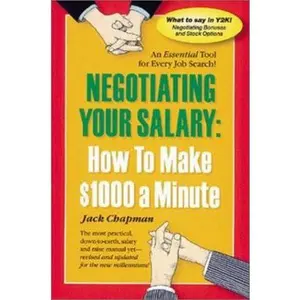 USED-Negotiating Your Salary: How to Make $1000 a Minute by Jack Chapman (Paperback)
