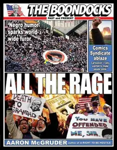 USED-All the Rage: The Boondocks Past and Present by Aaron McGruder (Paperback)