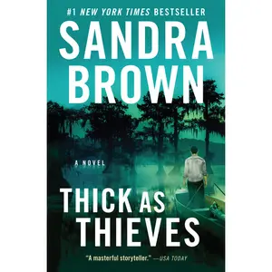 Thick as Thieves by Sandra Brown [Paperback Book]