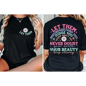 100% Cotton Let Them T-Shirt, Mental Health For Shirt, Inspirational Quote Tee, Motivational Self Love Shirt for Women