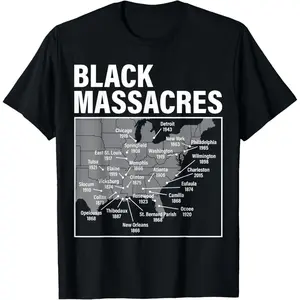 Black Massacres History Map Afro American Straggle Awareness T-Shirt