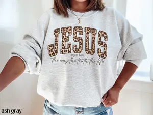 Christian Jesus Sweatshirt, Cheetah Print Bible Verse Design, Trendy Faith Apparel, Jesus Loves You Quote, The Way The Truth The Life Shirt, Unisex Menswear Womenswear Top
