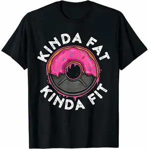 Custom Kinda Fat Kinda Fit T-Shirt| Personalized Unisex Funny Donut Gym Graphic Tee S-5XL, Premium 180g Cotton Casual Short Sleeve Customizable Shirt for Fitness Enthusiasts