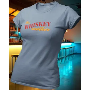 Its Whiskey Weather T-Shirt - Classic Design with Short Sleeves - Ideal for Everyday Wear