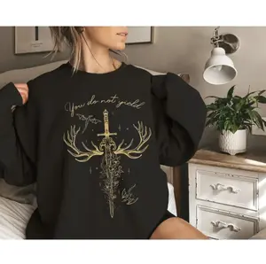 You Do Not Yield Sweatshirt - Hoodie - TShirt, Fantasy Bookish Sweatshirt, Throne of Glass Quote, Terrasen Throne Of Glass Hoodie, BookTok Gift for Readers