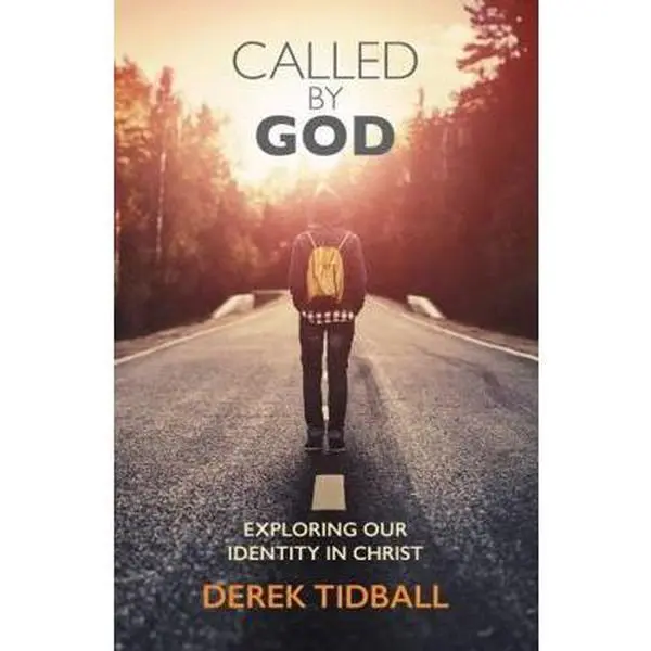 USED-Called by God: exploring our identity in Christ by Derek Tidball (Paperback)