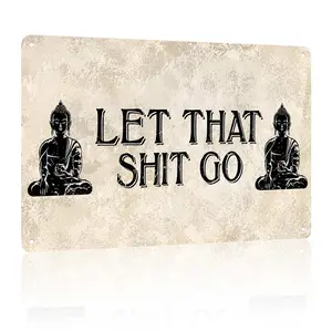 Vintage Distressed Buddha Decor Metal Sign, 12X8in Aluminum Funny Zen Wall Art Sign, Retro Inspirational Quote Decorative Tin Sign for Home Living Room Yoga Studio Meditation Room Porch Garage Decoration, Perfect Holiday Housewarming Gift