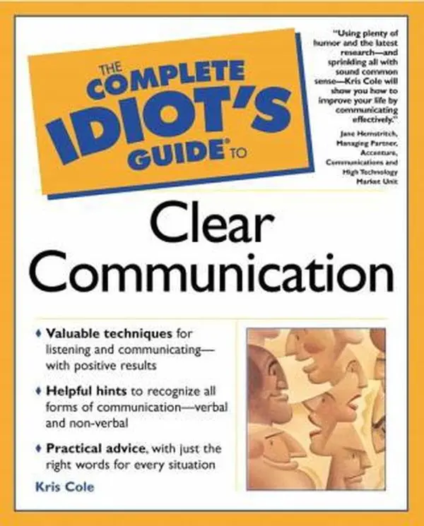 USED Book - The Complete Idiot's Guide to Clear Communication by Kris Cole (Paperback) - english