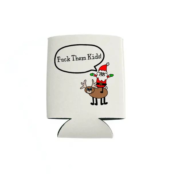 Santa Says: Fuck Them Kids Koozie - 12 oz Regular Size Can