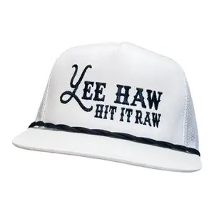 Yee Haw Hit it raw hat