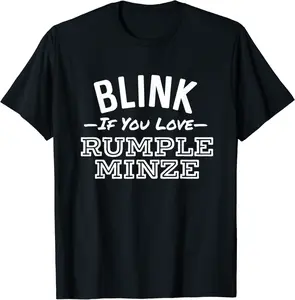 Blink If You Love Rumple Minze Funny Alcohol Bar Crawl Patio T-Shirt - Terrancecar Shop 51B09GX25QZ3