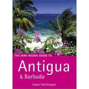 USED-The Rough Guide to Antigua & Barbuda by Adam Vaitilingam (Paperback)