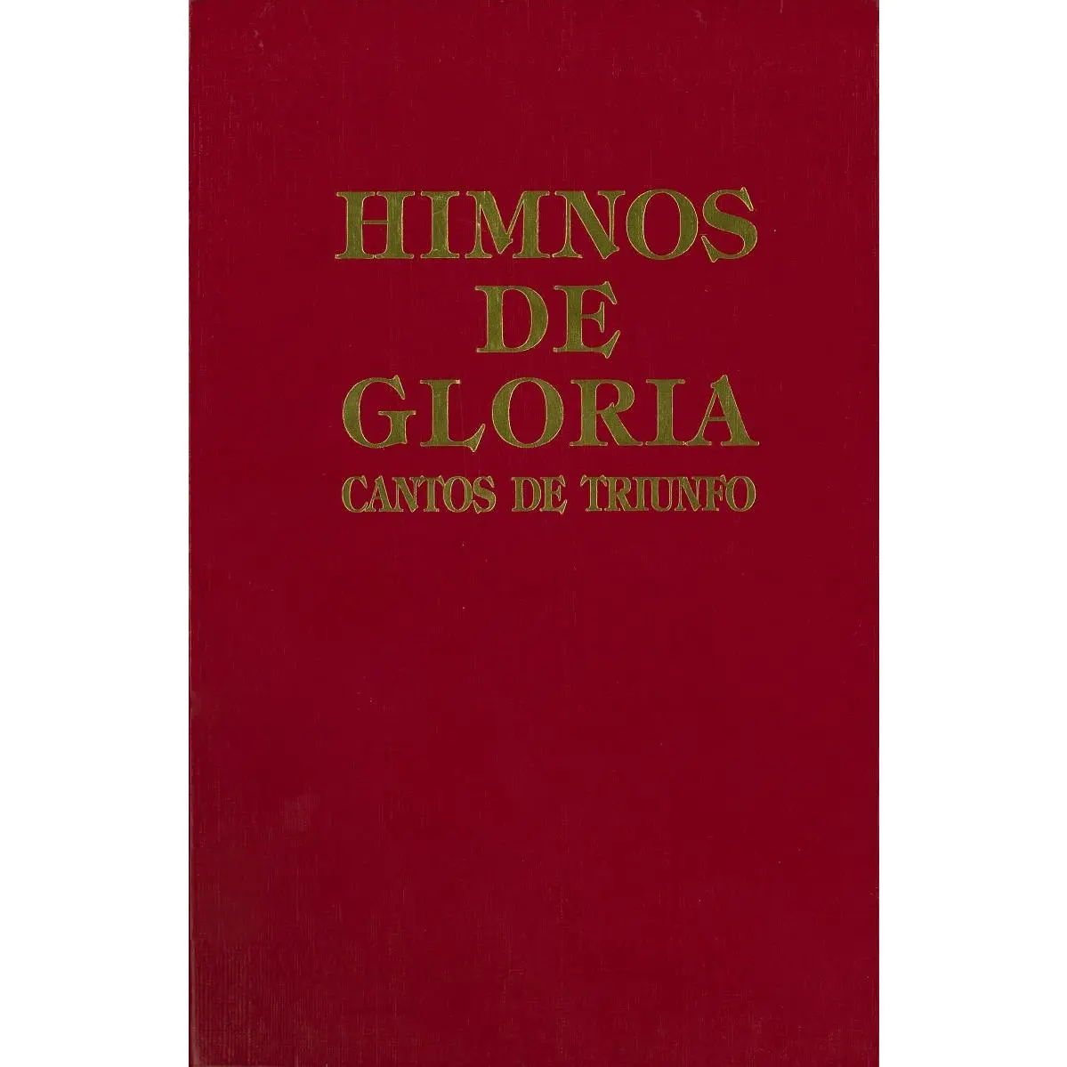 Himnos de gloria y triunfo con música, Tapa dura, Rojo