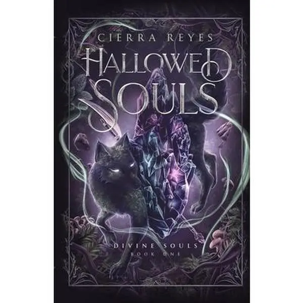 Hallowed Souls -- Cierra Reyes - Paperback