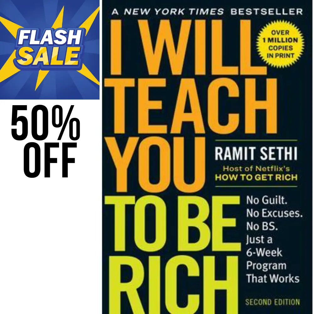 I Will Teach You to Be Rich: No Guilt, No Excuses, Just a 6-Week Finance & Investment Program That Works (Second Edition) - Ramit Sethi - English Paperback Books (True Value Finance Guide)
