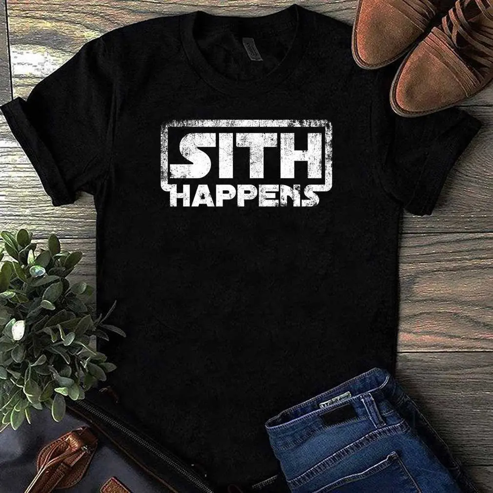Sith Happens T-Shirt Sith Happens T-Shirt