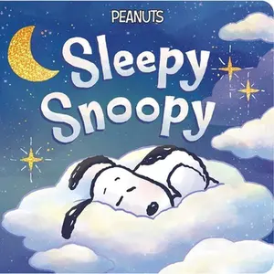 Sleepy Snoopy -- Charles M. Schulz, Board Book