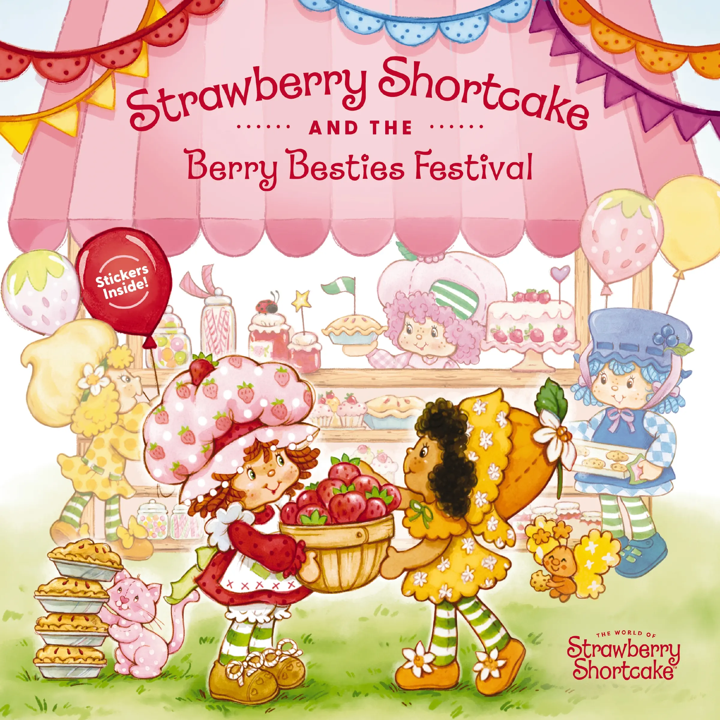 Strawberry Shortcake and the Berry Besties Festival by Strawberry Shortcake||Marci Beighley [Hardback Book]