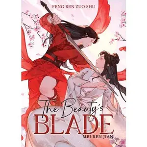 The Beauty's Blade: Mei Ren Jian (Novel) -- Feng Ren Zuo Shu, Paperback
