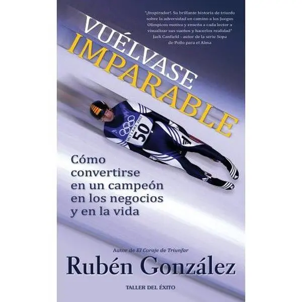 USED-Vuelvase Imparable: Como Convertirse en un Campeon en los Negocios y en la Vida by Ruben Gonzalez (Paperback)