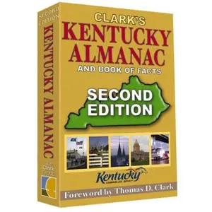 USED-Clark's Kentucky Almanac and Book of Facts Second Edition by The Clark Group (Hardcover)