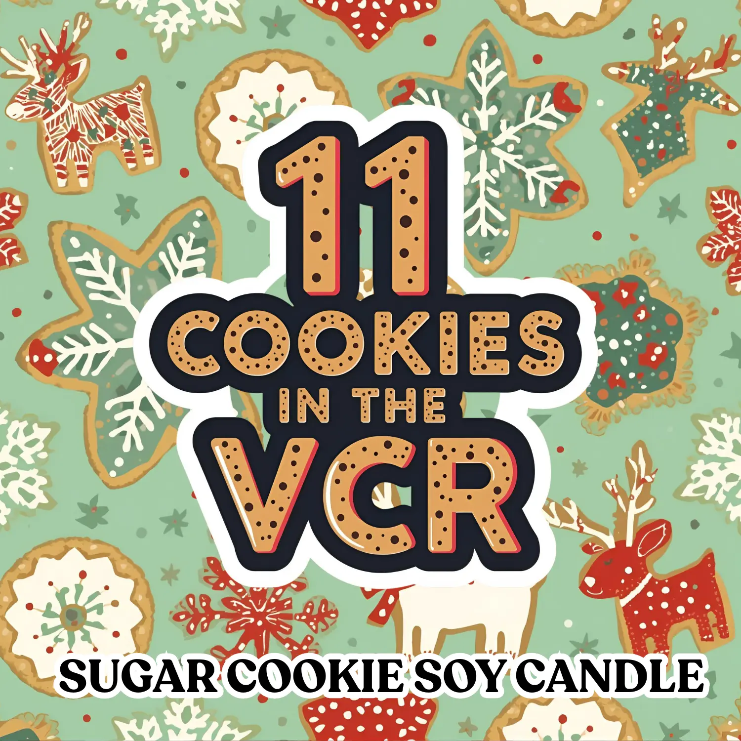 11 Cookies in the VCR – Christmas Sugar Cookie Scented 8 oz Soy Candle – Hand-Poured in Greenville,
