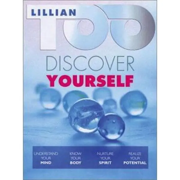 USED-Discover Yourself: Understanding Your Mind, Know Your Body, Nuture Your Spirit, Realize Your Potential by Lillian Too (Paperback)