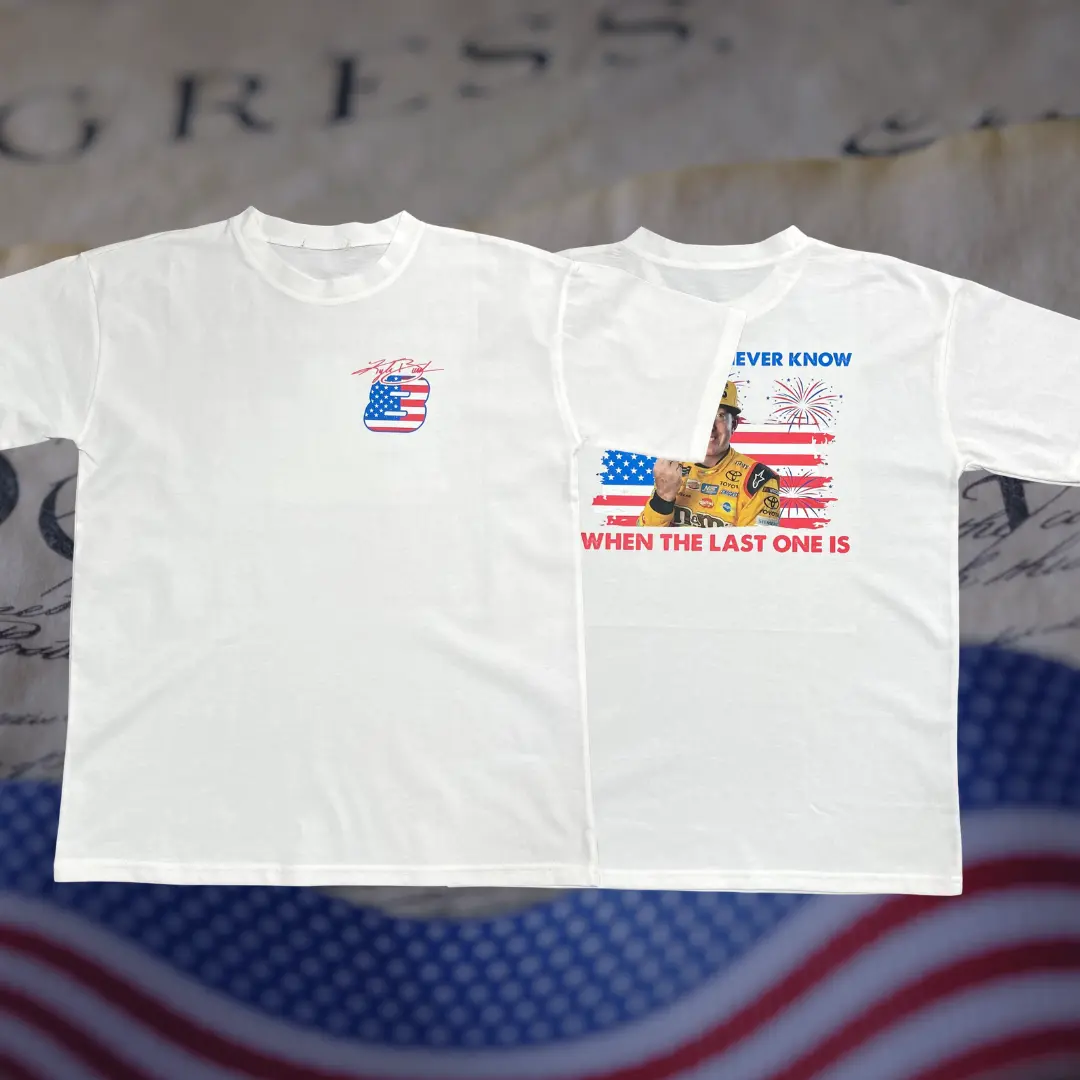 Kyle Busch Racing Shirt, Because You Never Know Quote Tee, Patriotic Fan T Shirt, Number 18 Driver Gift for Men