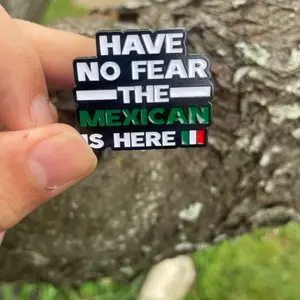 "Have No Fear The Mexican is Here" Clothes Clip Hat Pin - Fashion Accessory, Green Design, White Text