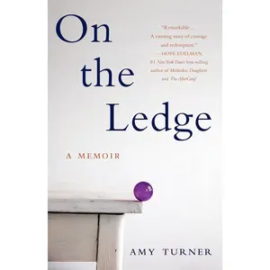 On the Ledge: A Memoir Paperback – September 6, 2022