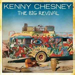 Kenny Chesney - Big Revival  [COMPACT DISC - CD]