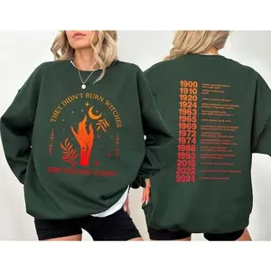 They Didn't Burn Witches They Burned Women Sweatshirt, Witchy Feminist Sweatshirt, Halloween Feminism Shirt, Halloween Shirt, Unisex Tee Fabric Womenswear