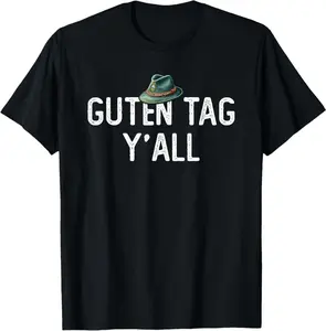 German | Oktoberfest | Guten Tag Y'All T-Shirt