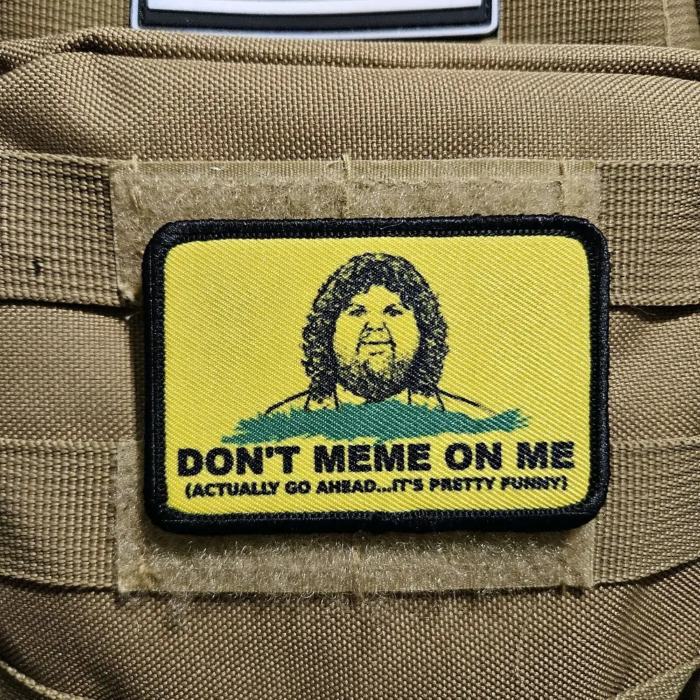 don't meme on me JD vance meme 2"x3" removable morale patch with hook and loop backing