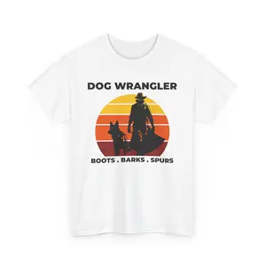 Dog Wrangler Rancher T-Shirt